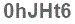 The text to enter in the texbox below is: 0hJHt6