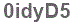 The text to enter in the texbox below is: 0idyD5