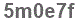 The text to enter in the texbox below is: 5m0e7f