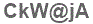 The text to enter in the texbox below is: CkW@jA