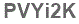 The text to enter in the texbox below is: PVYi2K