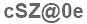 The text to enter in the texbox below is: cSZ@0e