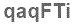 The text to enter in the texbox below is: qaqFTi