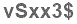 The text to enter in the texbox below is: vSxx3$