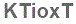 The text to enter in the texbox below is: KTioxT
