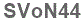 The text to enter in the texbox below is: SVoN44